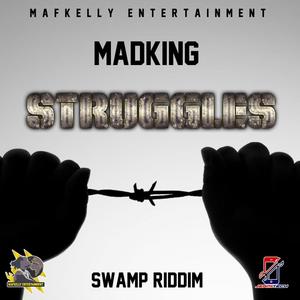 Struggle(feat. Madking)