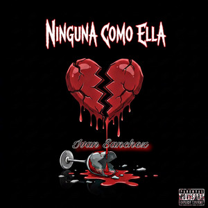 Ninguna Como Ella (Explicit)
