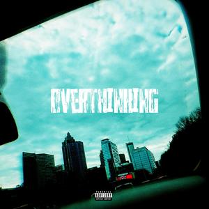 Overthinking (Slowed) (Explicit)