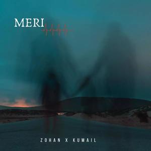 MERI (feat. Kumail Jaffery)