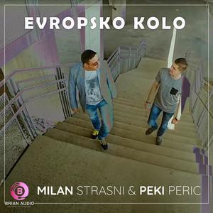 Evropsko Kolo (feat. Peki Peric)