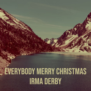 Everybody Merry Christmas (Explicit)