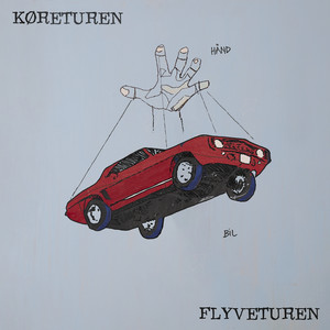 Køreturen / Flyveturen