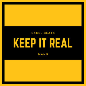 Keep It Real (Explicit)