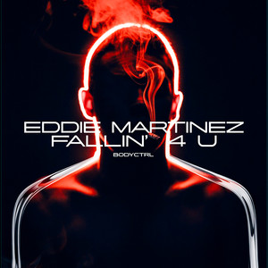 Fallin' 4 U (Eddie Martinez Backroom Mix)