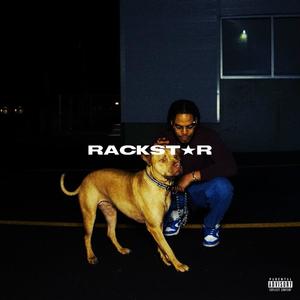 Rackstar (Explicit)