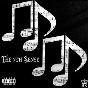 The 7th Sense (Explicit)