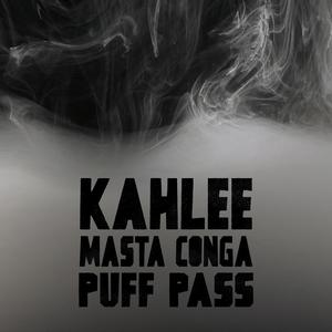 Puff Pass (feat. Masta Conga) [Explicit]