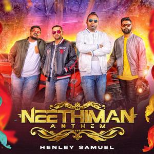 Neethiman Anthem (feat. Isaac D, Sammy Thangiah & Giftson Durai)