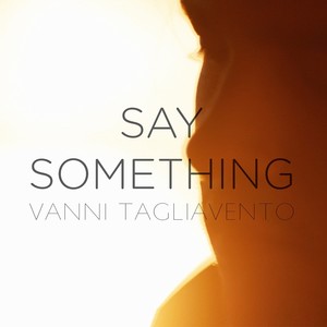 Say Something