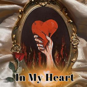 In My Heart (Explicit)