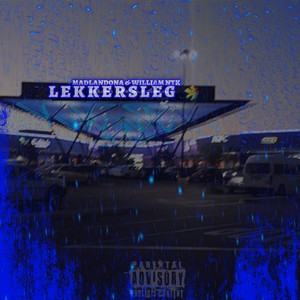 Lekker Sleg (Explicit)