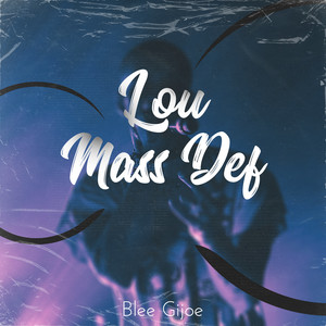 Lou Mass Def