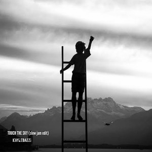 Touch the Sky (Slow jam edit)
