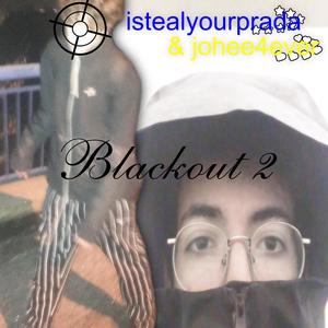 Blackout2 (Explicit)