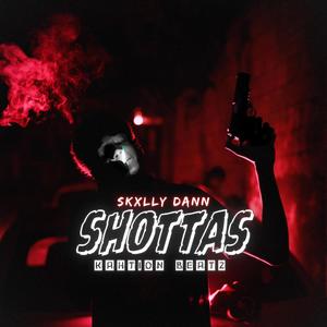 SHOTTAS (feat. Kahtion Beatz) [Explicit]