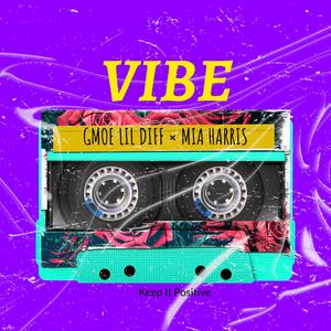 VIBE (feat. Mia Harris)