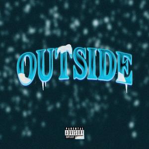 Outside (Explicit)