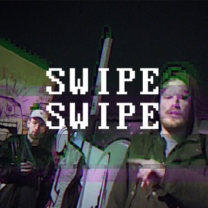 Swipe Swipe(feat. Juicy Gay) (Explicit)