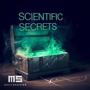 MUSIC SCULPTOR, Vol. 11: Scientific Secrets