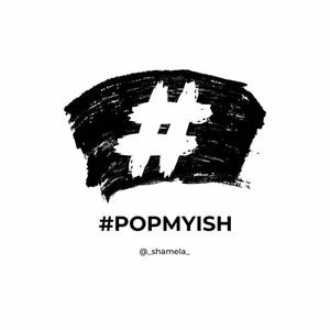 POP MY ISH (Radio Edit)