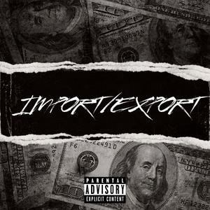 IMPORT/EXPORT (feat. TRF & Blu) [Explicit]