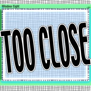 Too Close (To Love You Version)