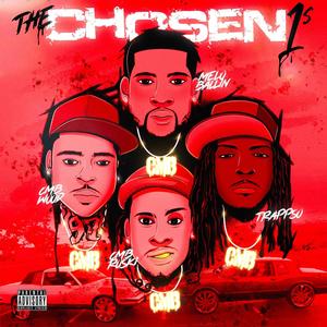 Chosen Ones (Explicit)