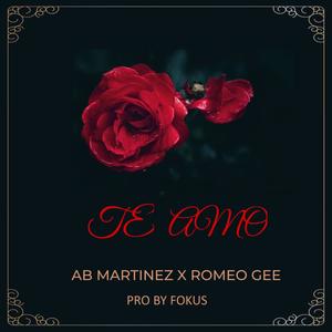 Te Amo (feat. Romeo Gee)