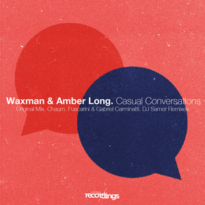 Casual Conversations (DJ Samer Remix)