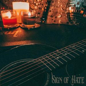 Sign of Hate