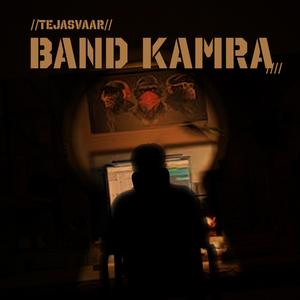 BAND KAMRA