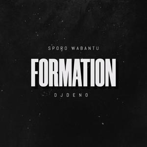 Formation (feat. Dj Deno & Gaz)