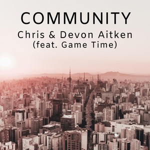 Community (feat. Game Time)