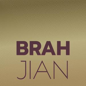 Brah Jian