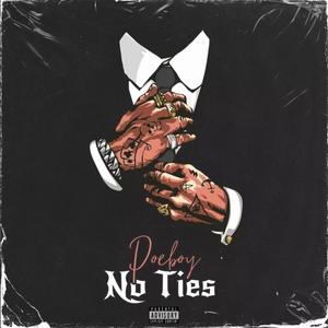 No Ties (Explicit)