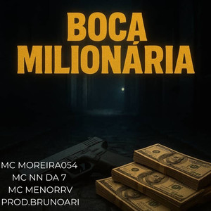 Boca Milionaria (Explicit)