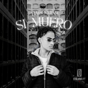 Si Muero (Explicit)