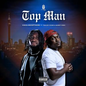 Top Man (feat. Trailer Young & Mandy Vibe) (Explicit)