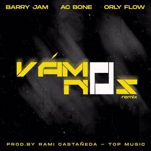 VÁMONOS (Remix)