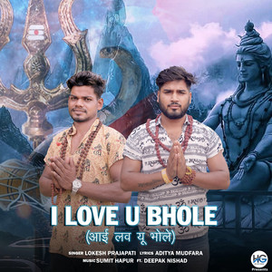 I Love You Bhole