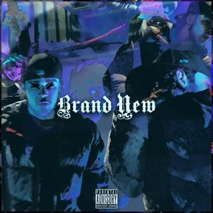 Brand New (Explicit)