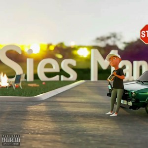Sies Man (Explicit)
