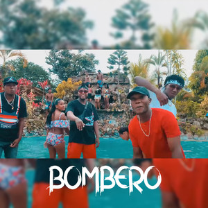 Bombero (Explicit)