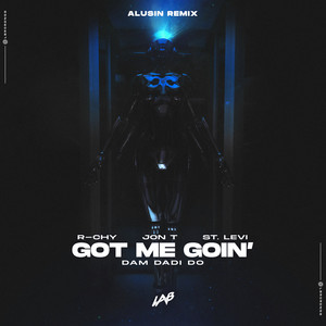 Got Me Goin' (Dam Dadi Do) (Alusin Remix)