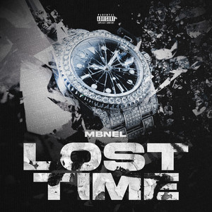 Lost Time (Explicit)
