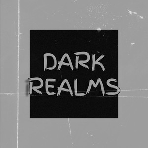 Dark Realms (Instrumental)