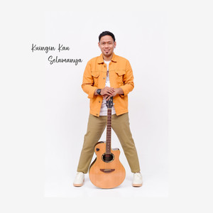 Kuingin Kau Selamanya