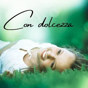 Con dolcezza: Musica soft per rilassare mente e corpo e allontanare l'ansia