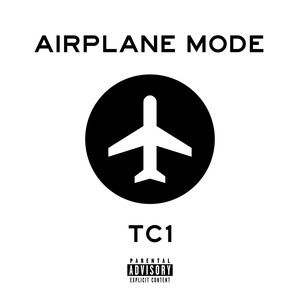 Airplane Mode (Explicit)